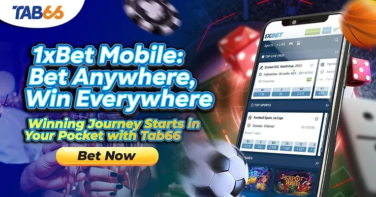 1xBet Mobile: Bet Anywhere, Win Everywhere | Tab66